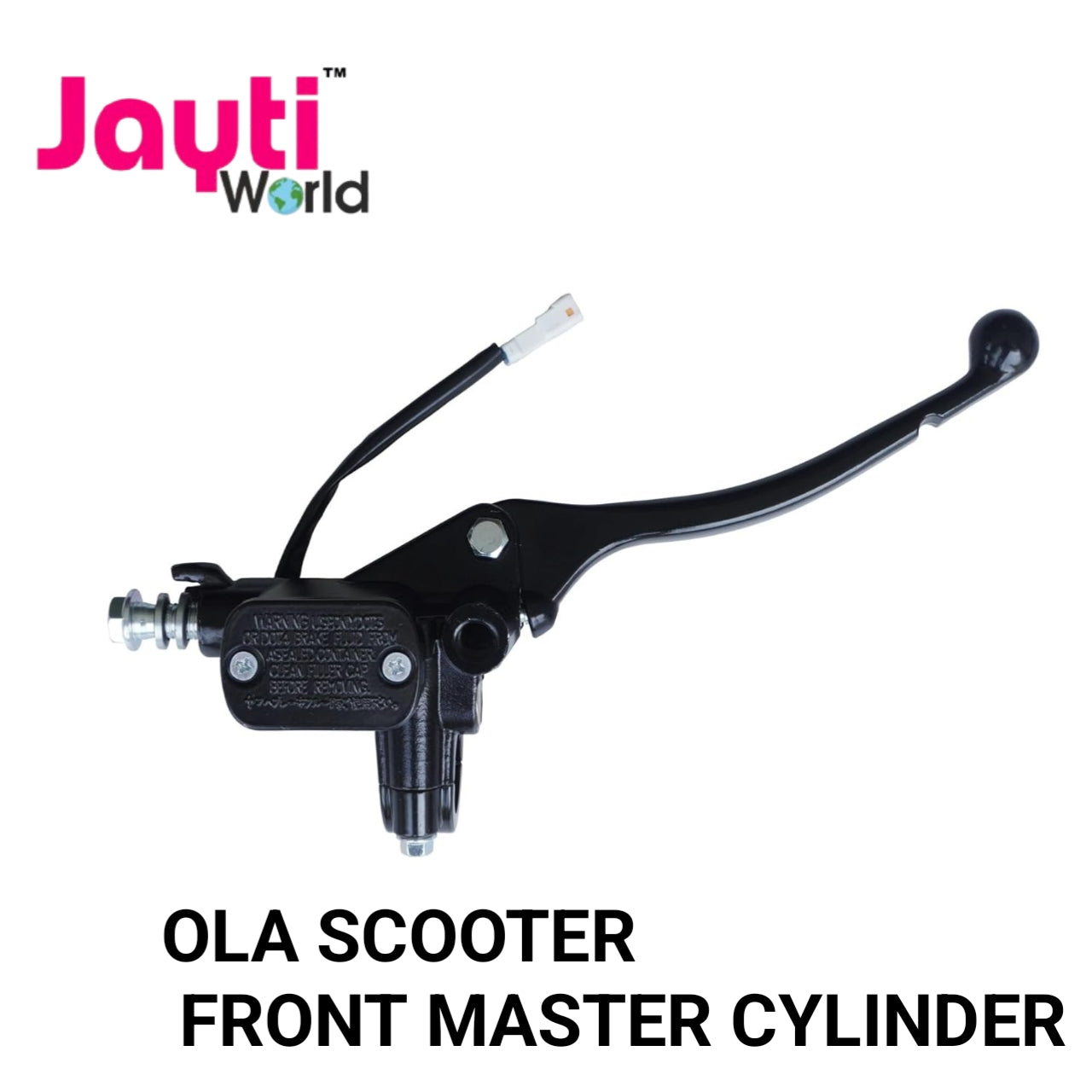 Jayti World Ola Scooter Front Master Cylinder